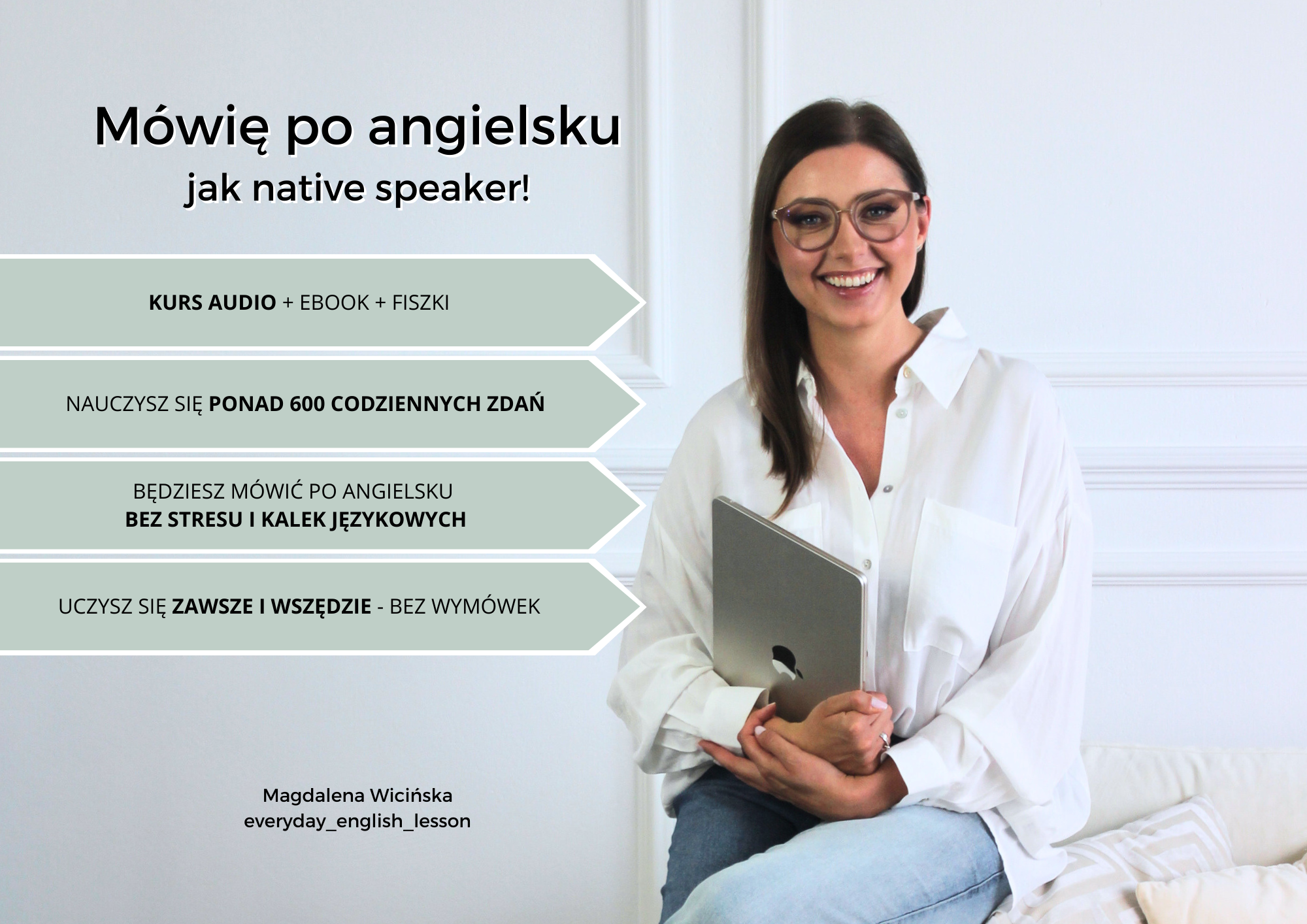Mówię po angielsku jak native speaker!
